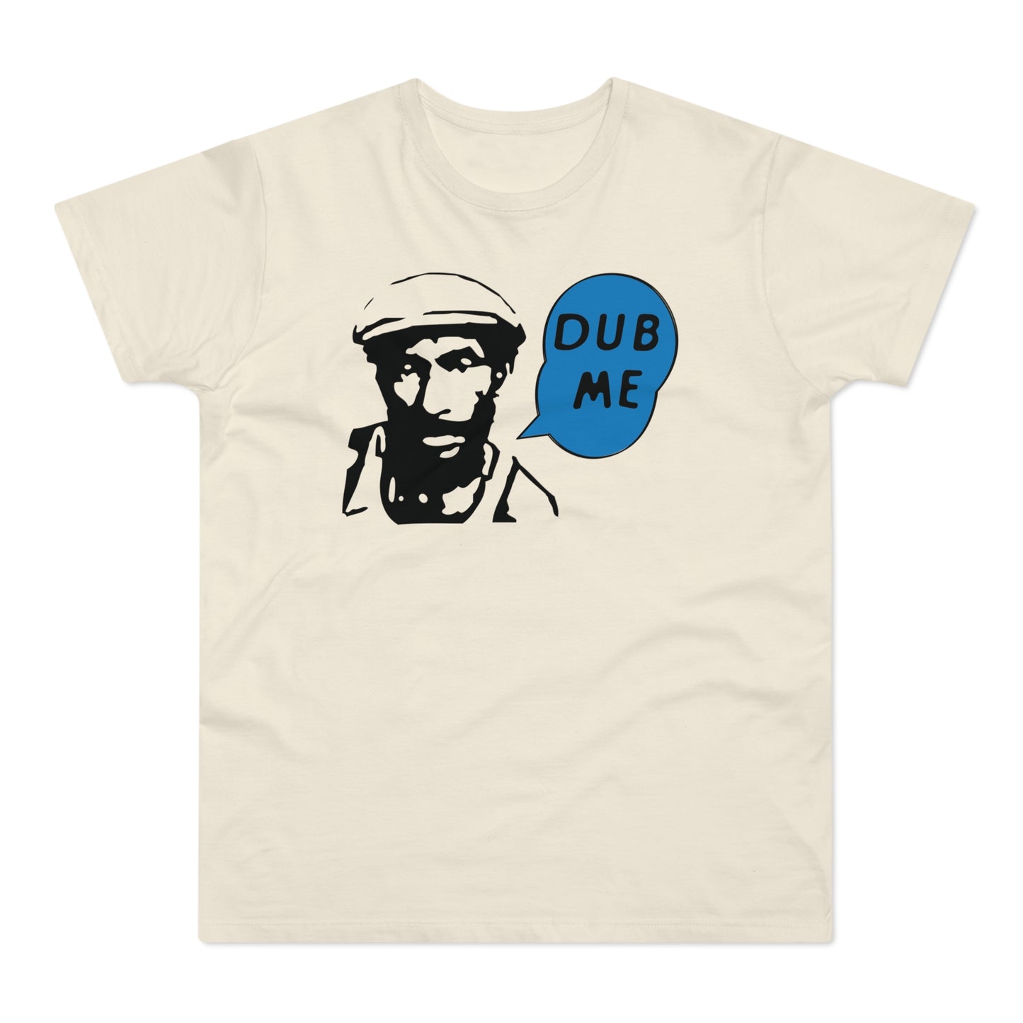 Dub Me T Shirt (Standardgewicht)