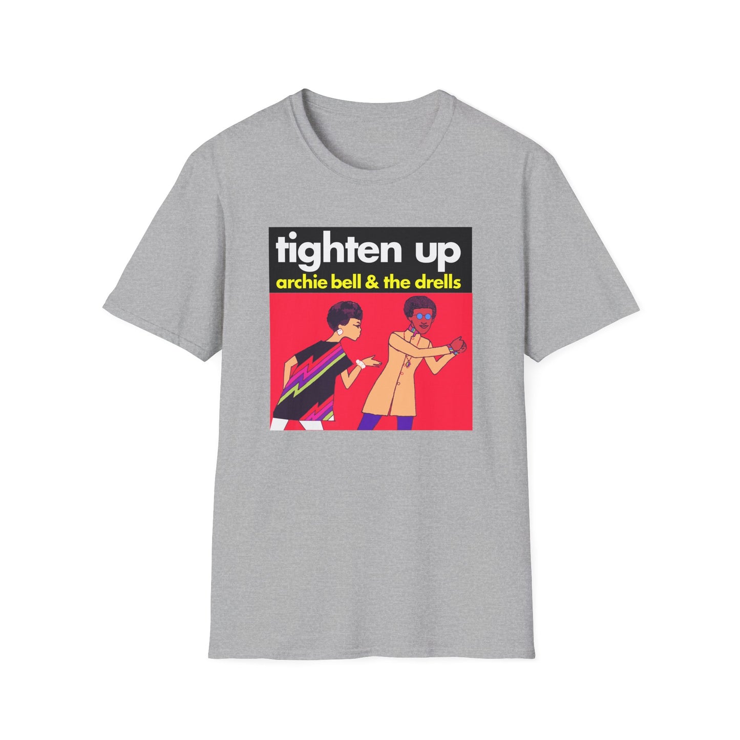 Tighten Up Archie Bell and The Drells T Shirt
