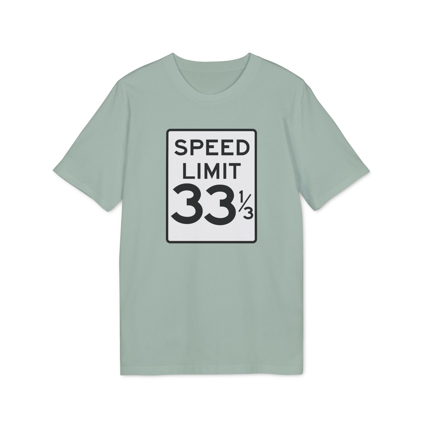 Speed Limit 33 RPM Bio-T-Shirt (Premium Qualität)