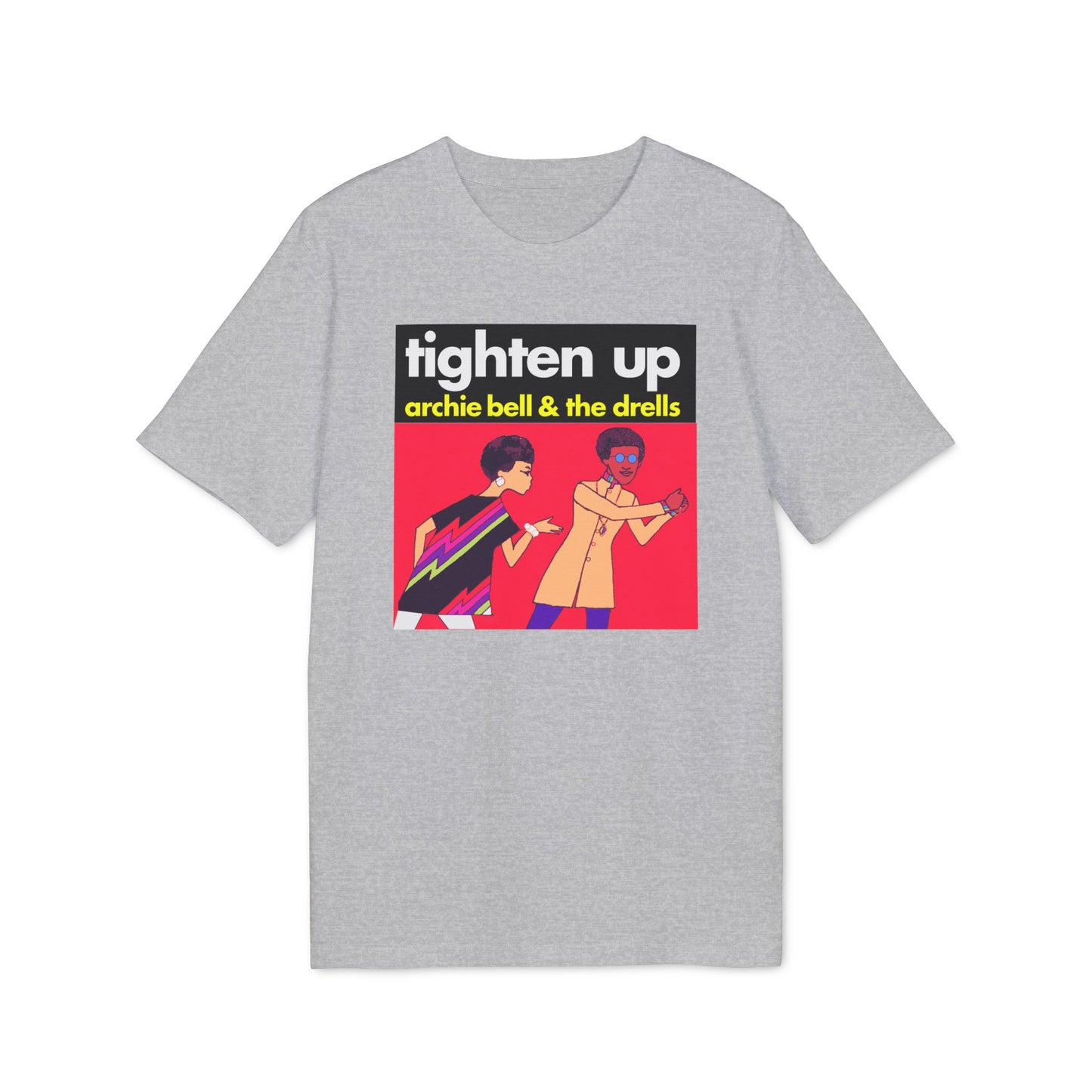 Tighten Up Archie Bell and The Drells Bio-T-Shirt (Premium Qualität)