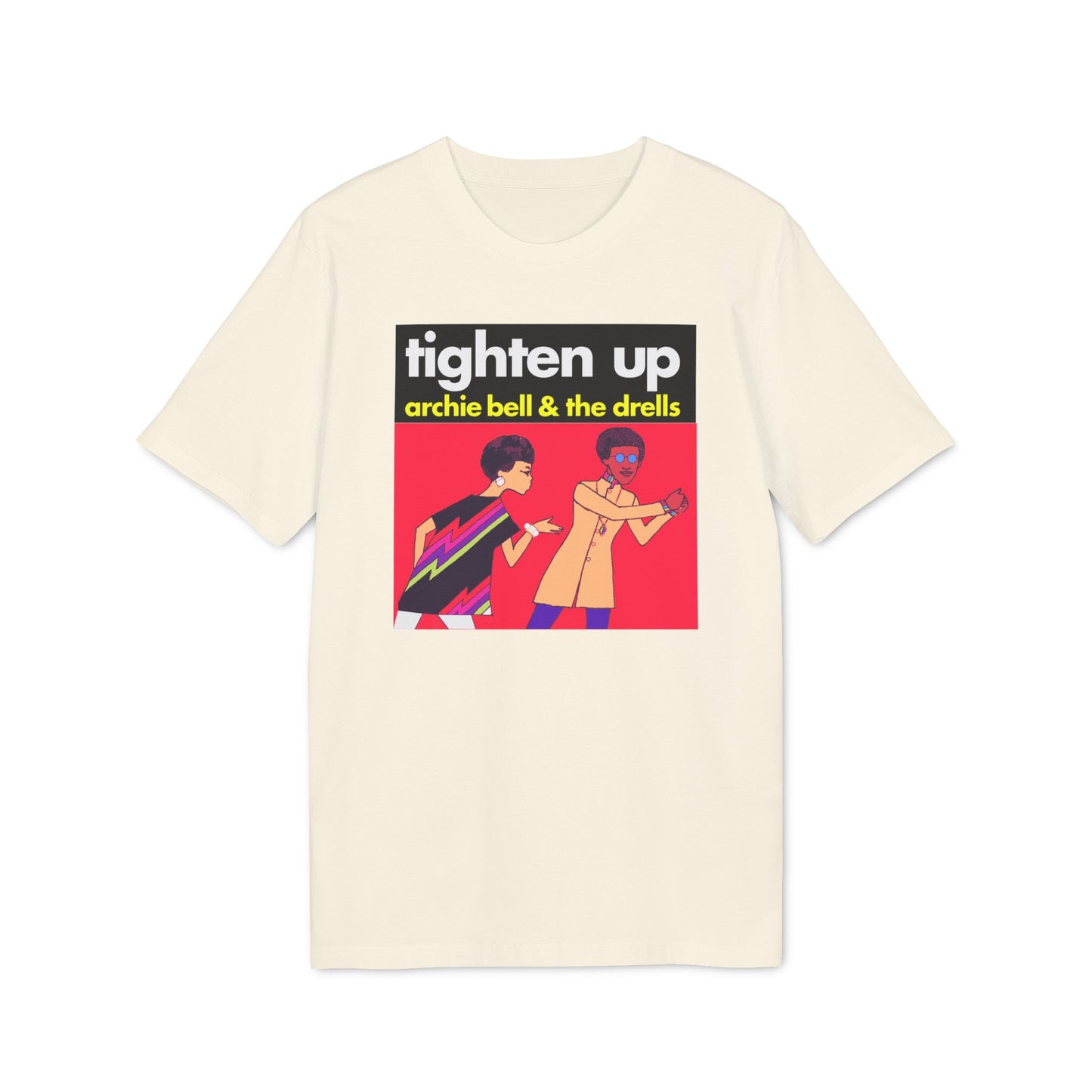 Tighten Up Archie Bell and The Drells Bio-T-Shirt (Premium Qualität)