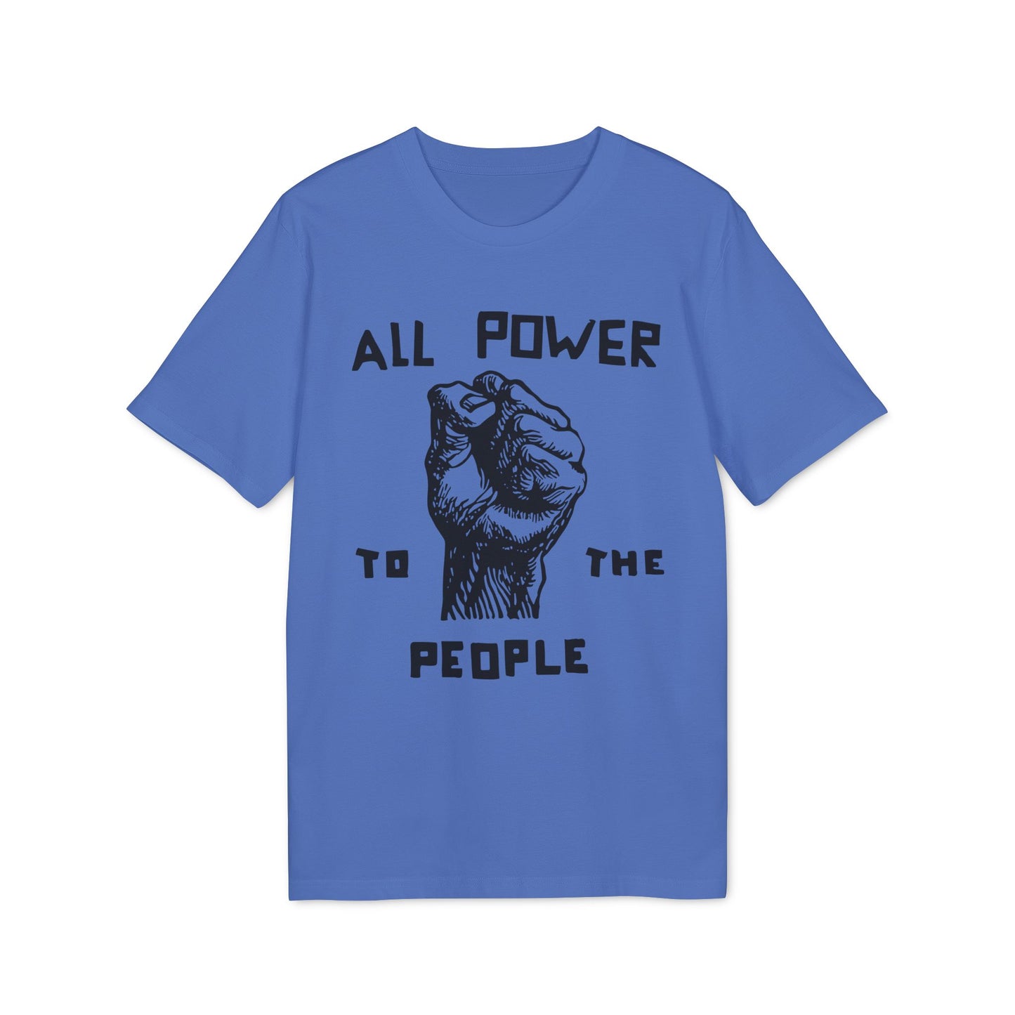 All Power To The People Bio-T-Shirt (Premium Qualität)