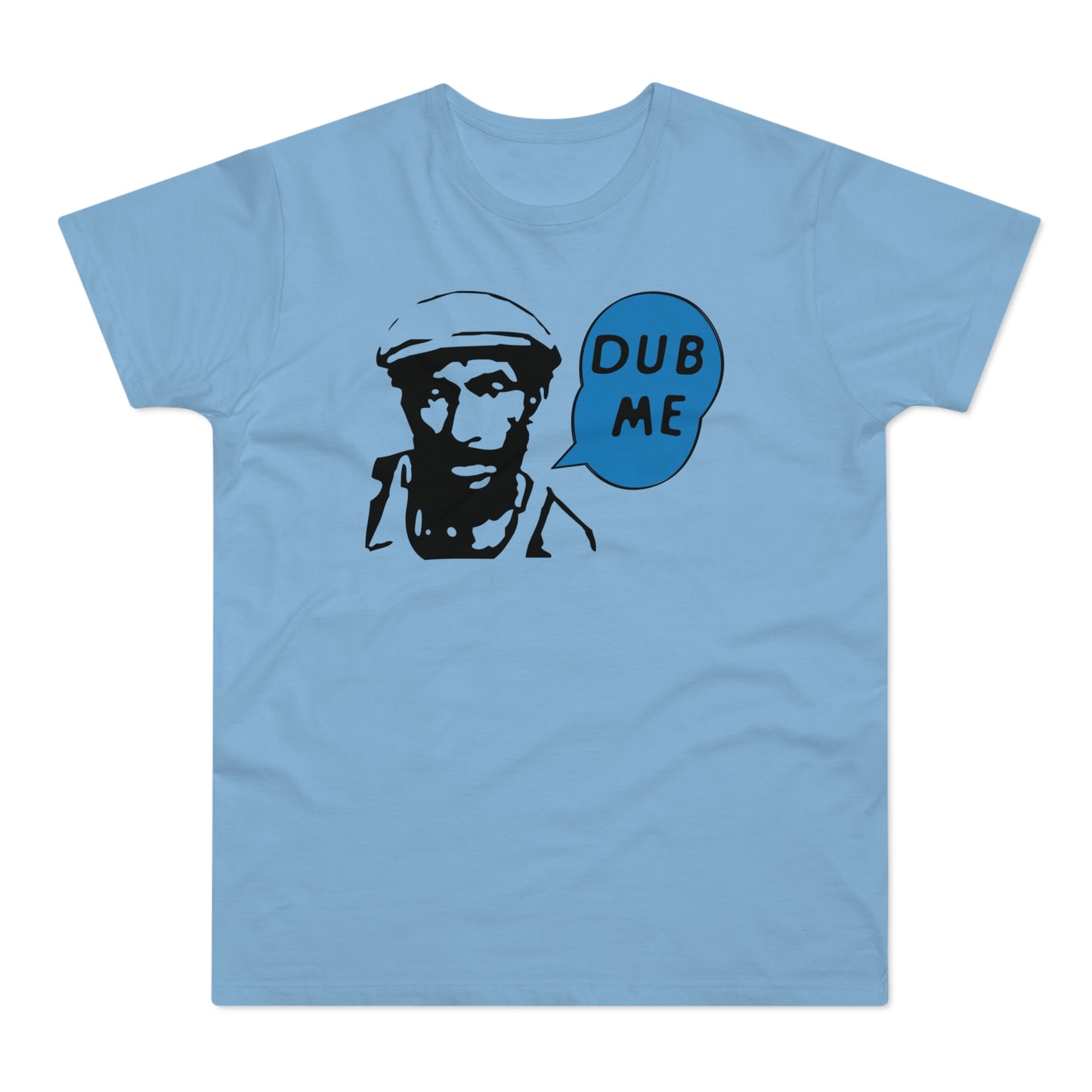 Dub Me T Shirt (Standardgewicht)