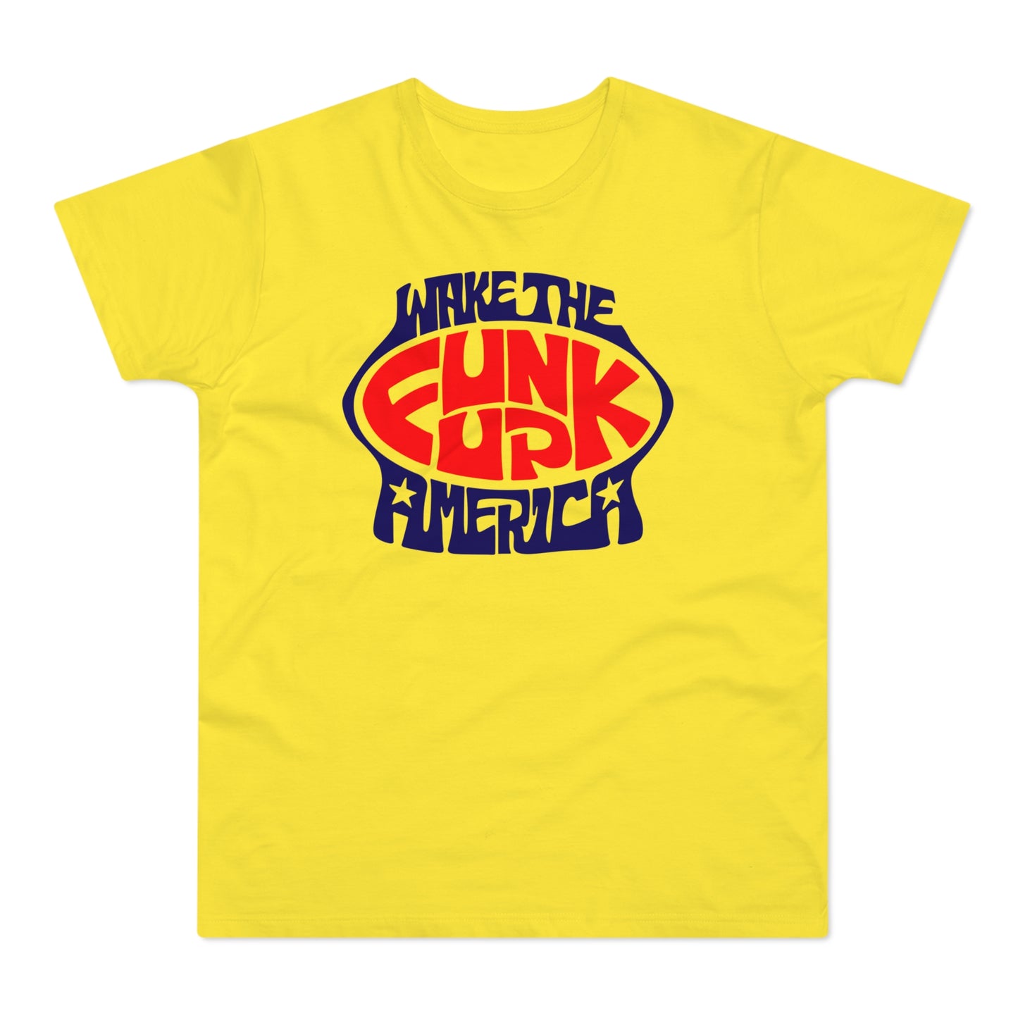 Wake The Funk Up T Shirt (Standardgewicht)