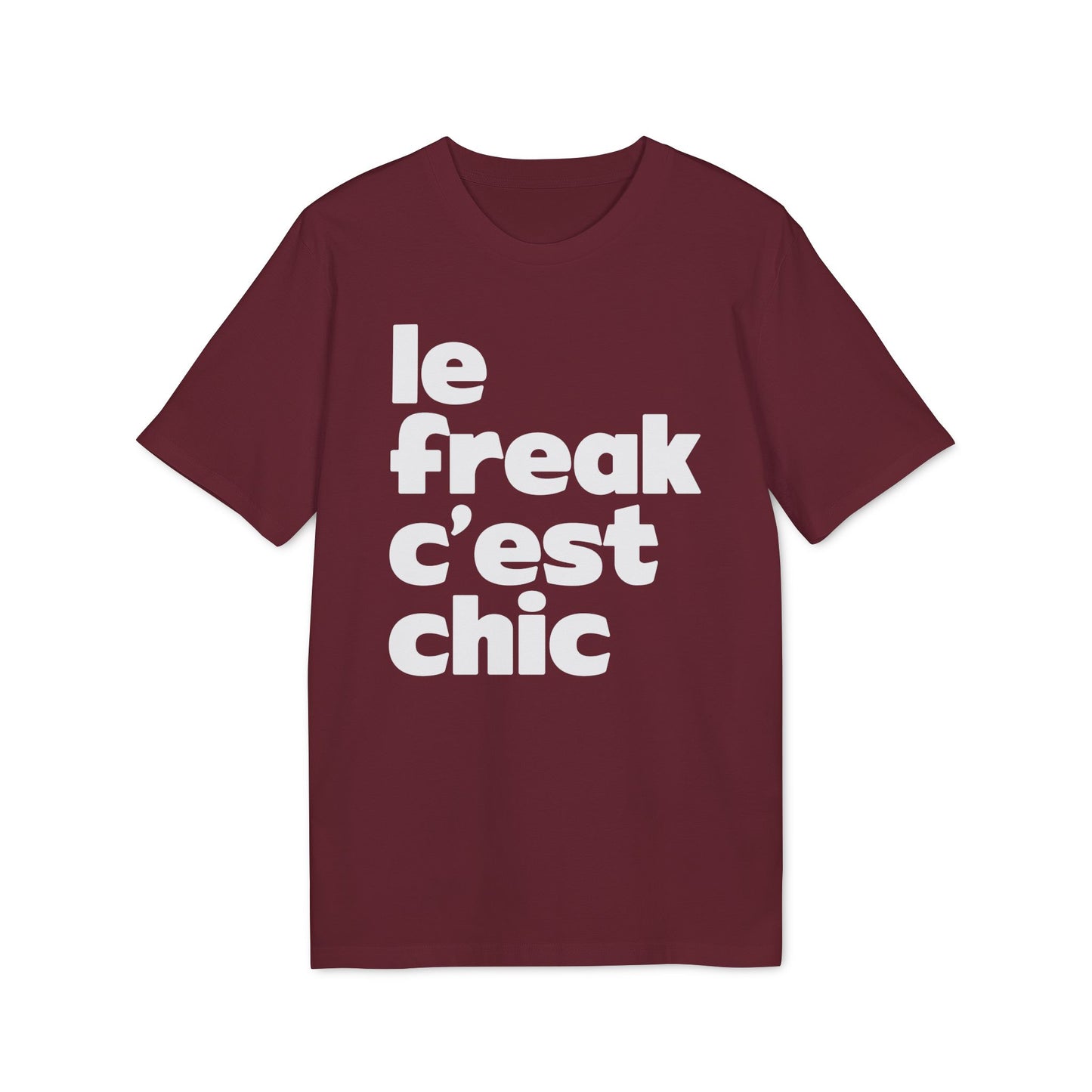 Chic Le Freak Lyrics Bio-T-Shirt (Premium Qualität)