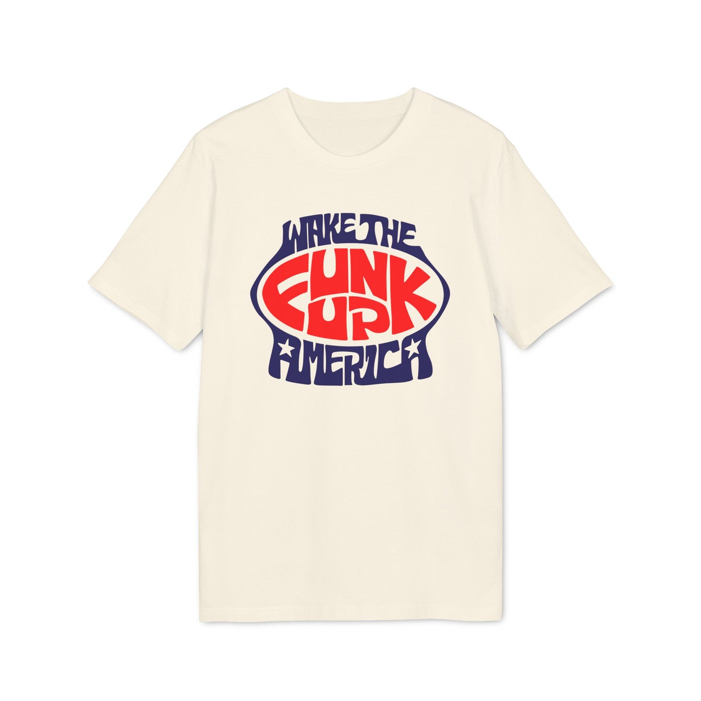 Wake The Funk Up Bio-T-Shirt (Premium Qualität)
