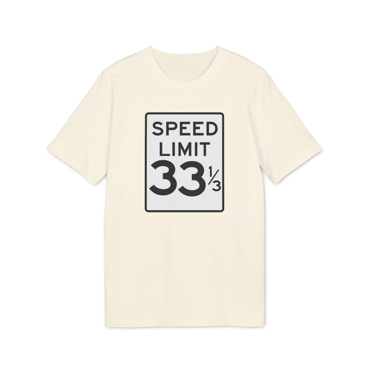 Speed Limit 33 RPM Bio-T-Shirt (Premium Qualität)