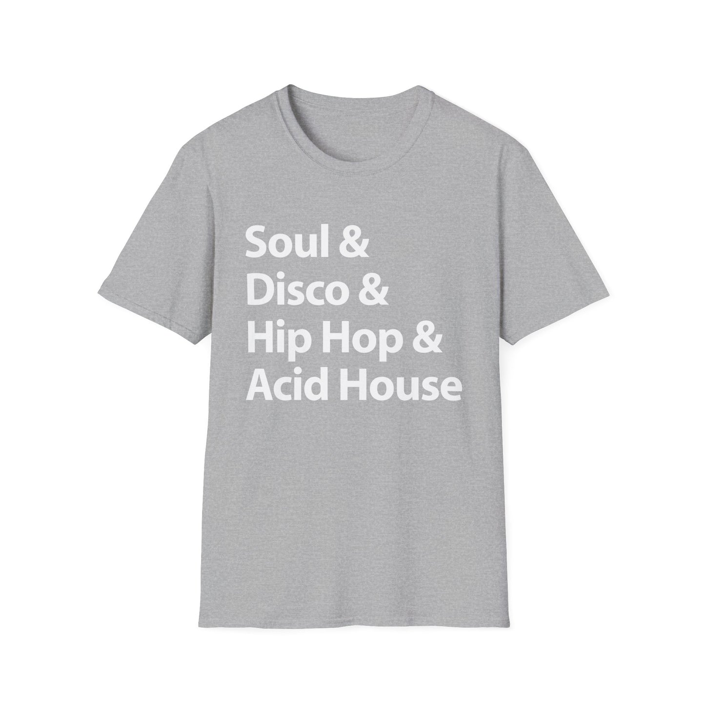 Soul Disco Hip Hop Acid House T Shirt