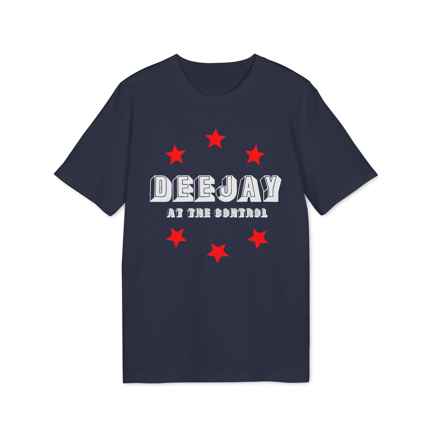 Deejay At The Control Bio-T-Shirt (Premium Qualität)