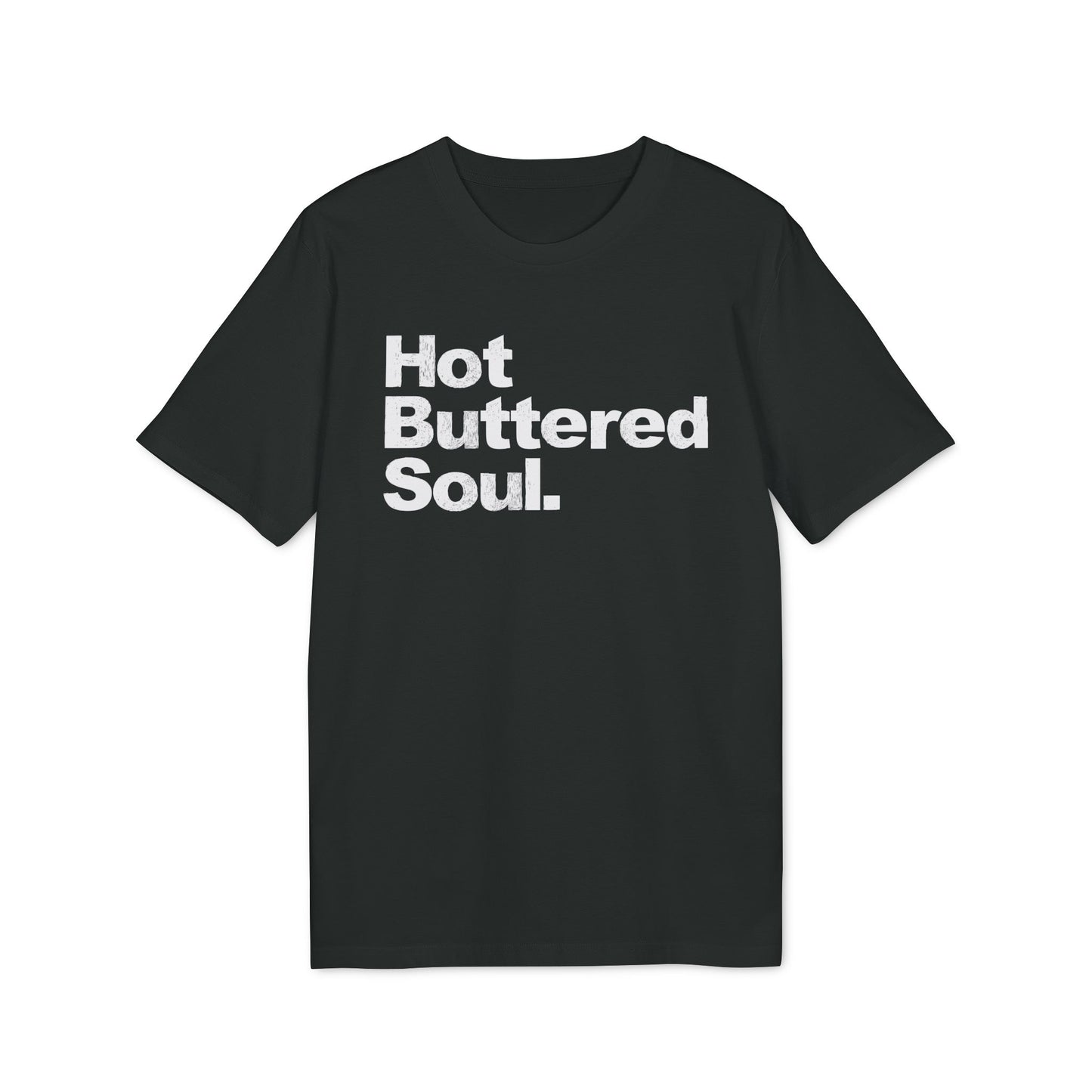 Hot Buttered Soul Bio-T-Shirt (Premium Qualität)