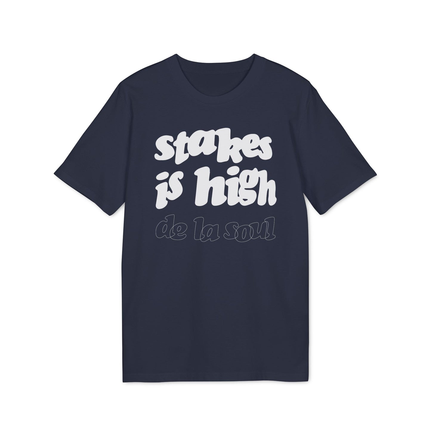 Stakes Is High De La Soul Bio-T-Shirt (Premium Qualität)