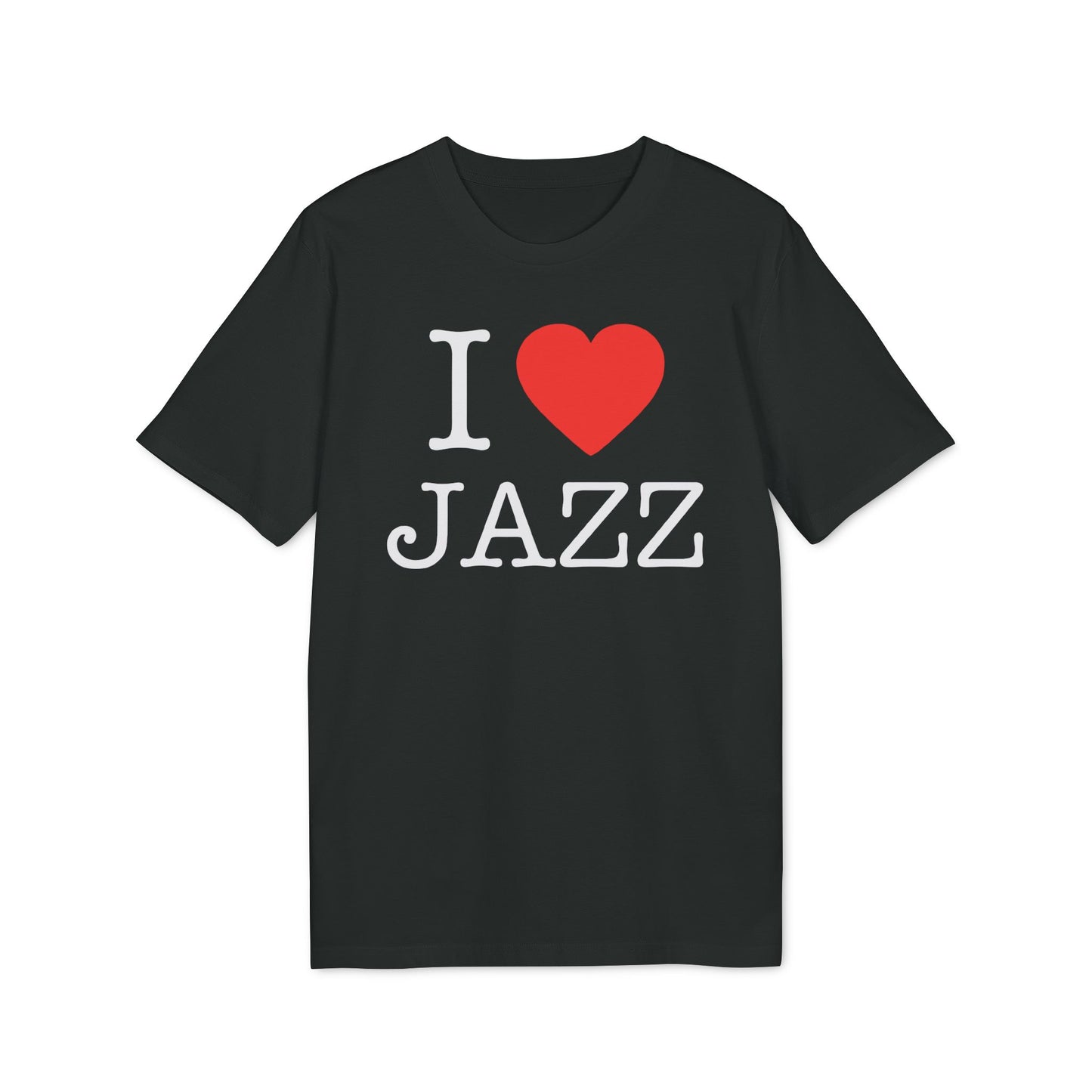 I Love Jazz Bio-T-Shirt (Premium Qualität)