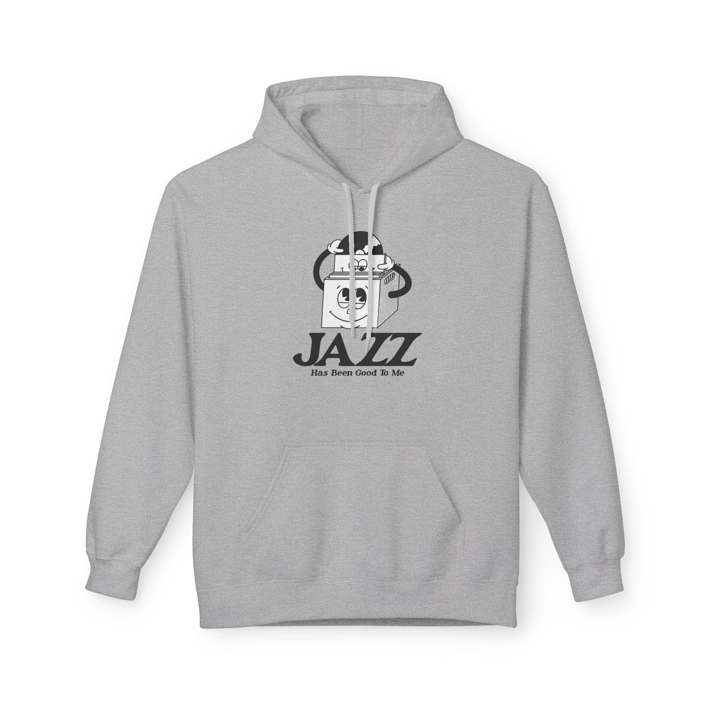 Jazz Has Been Good To Me Hoodie