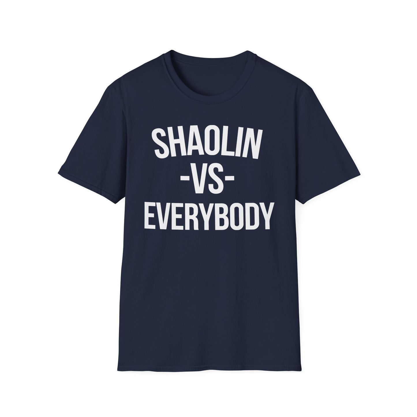Shaolin vs Everybody T Shirt - Leichtes