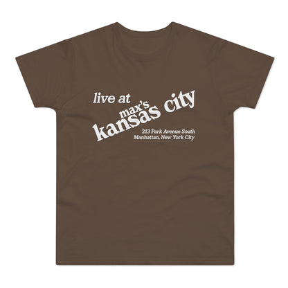 Brown t-shirt with white text "live at max's kansas city 213 Park Avenue South Manhattan, New York City"