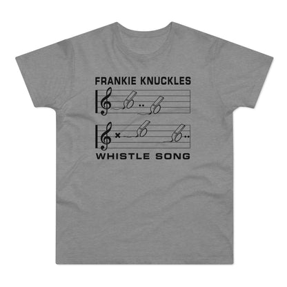Grey t-shirt with "FRANKIE KNUCKLES WHISTLE SONG" and whistle graphics on staff lines.