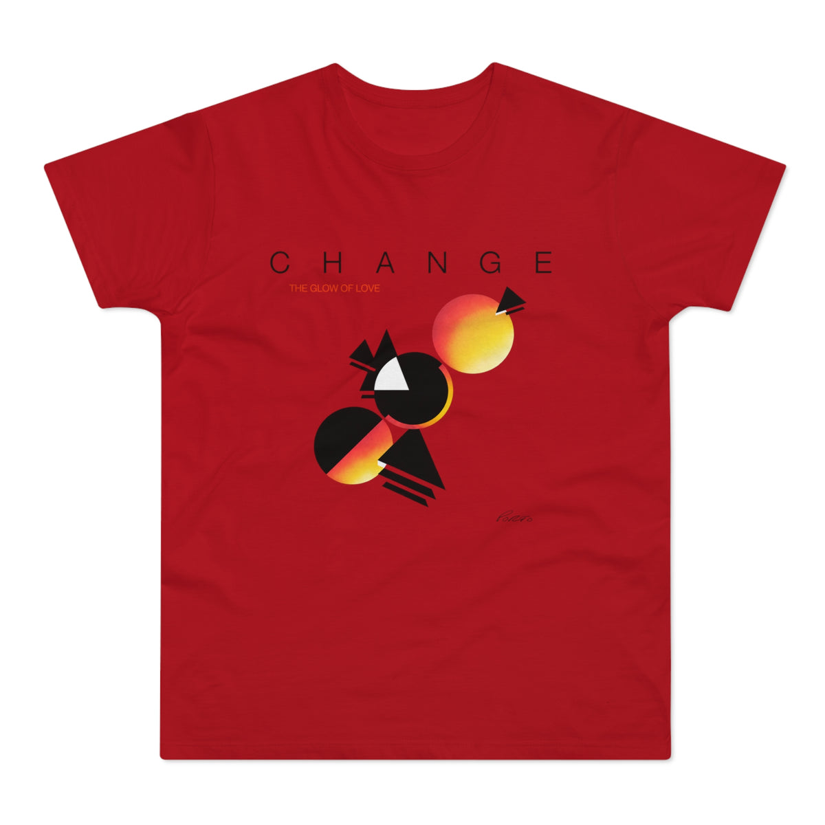 Red t-shirt with "CHANGE THE GLOW OF LOVE" and abstract geometric art.