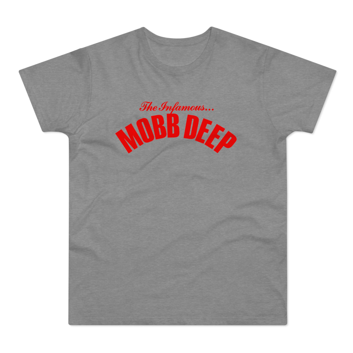 Grey t-shirt with red "The Infamous... MOBB DEEP" text.