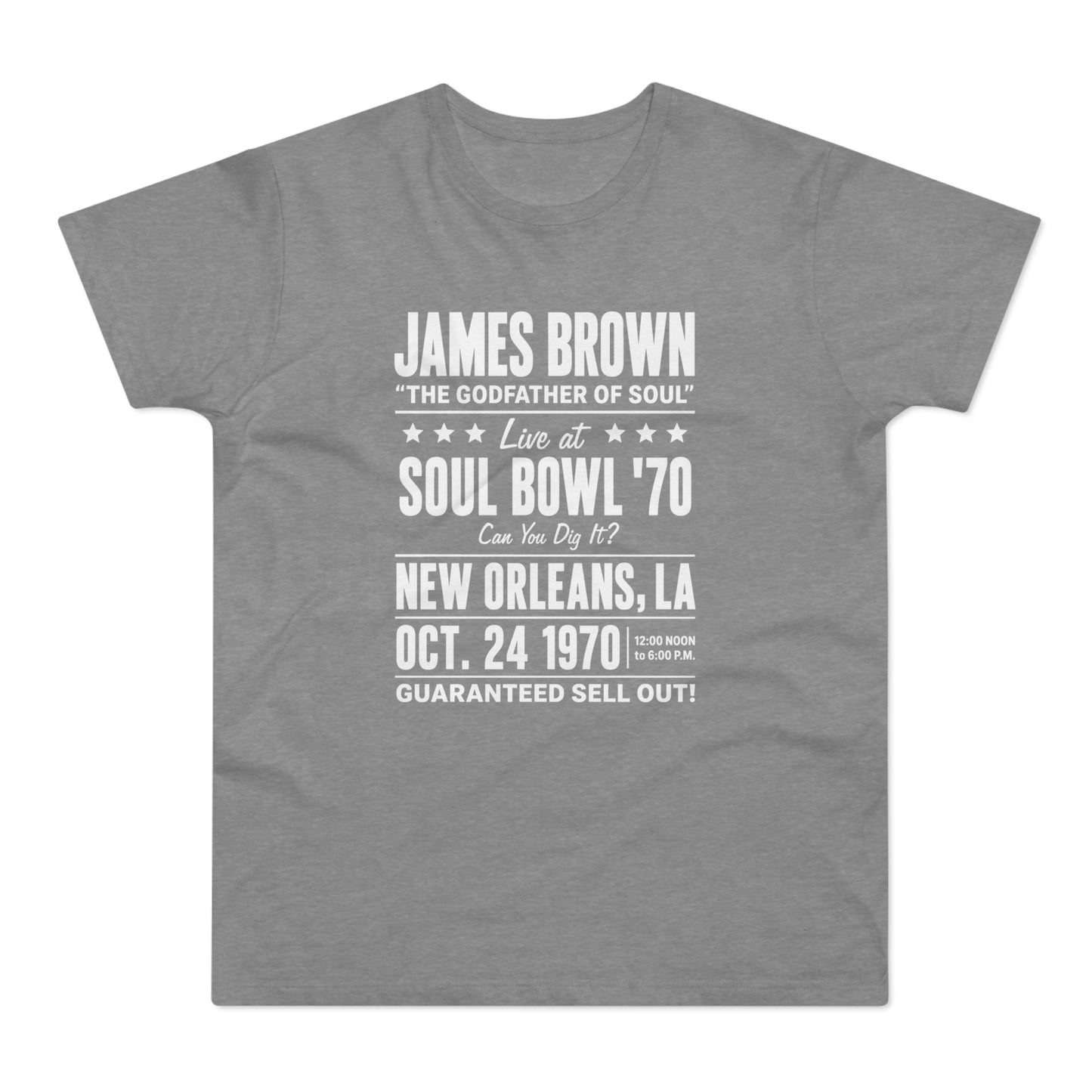 Grey t-shirt with "James Brown Soul Bowl '70" event details in white text.
