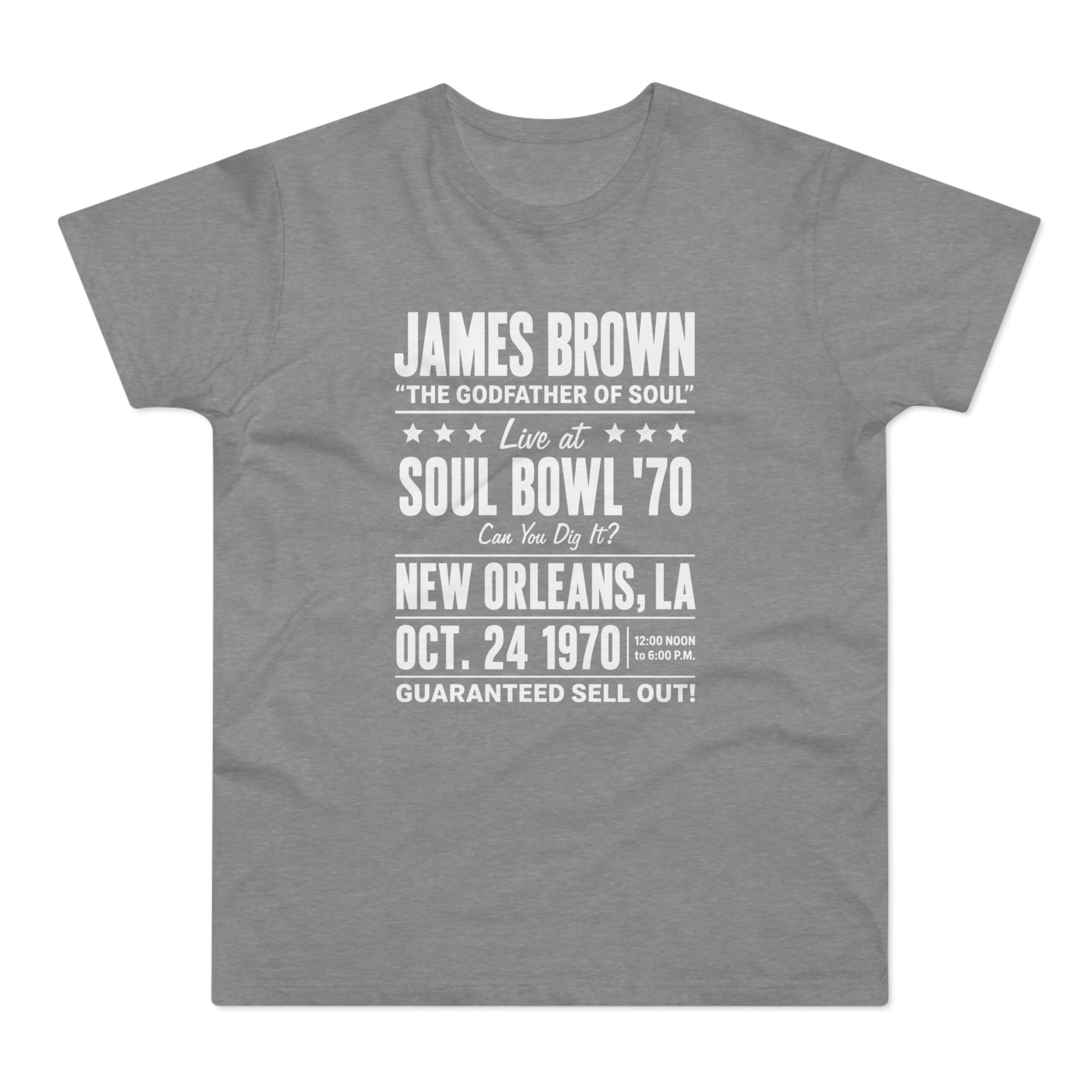 Grey t-shirt with "James Brown Soul Bowl '70" event details in white text.