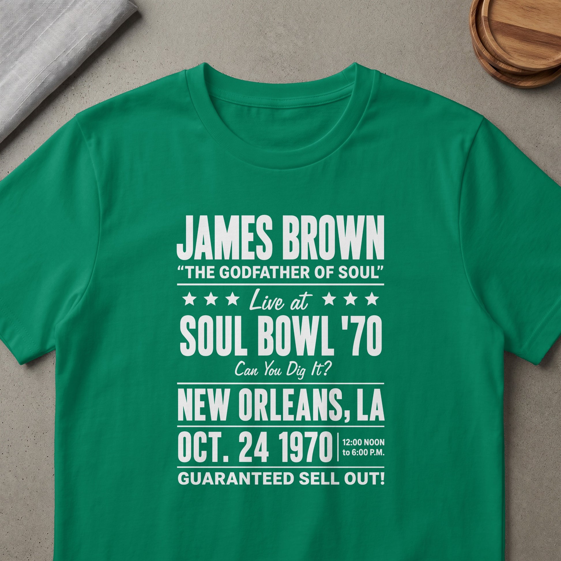 Green t-shirt with James Brown Soul Bowl '70 concert details in white.