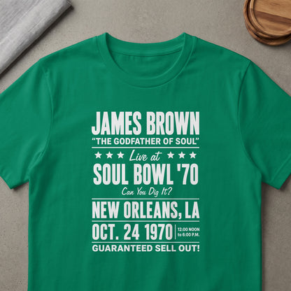 Green t-shirt with James Brown Soul Bowl '70 concert details in white.
