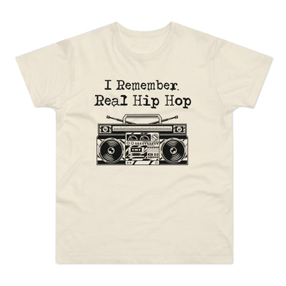 I Remember Real Hip Hop T Shirt (Standardgewicht)