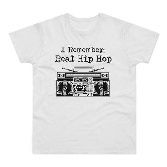 I Remember Real Hip Hop T Shirt (Standardgewicht)