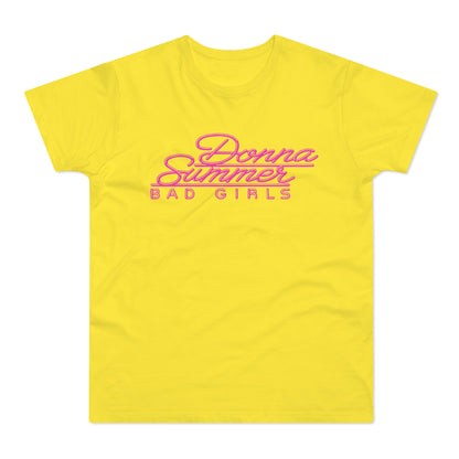 Donna Summer Bad Girls T Shirt (Standardgewicht)
