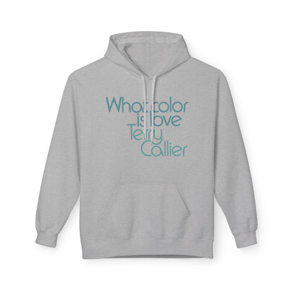 What Color Is Love Terry Callier Hoodie