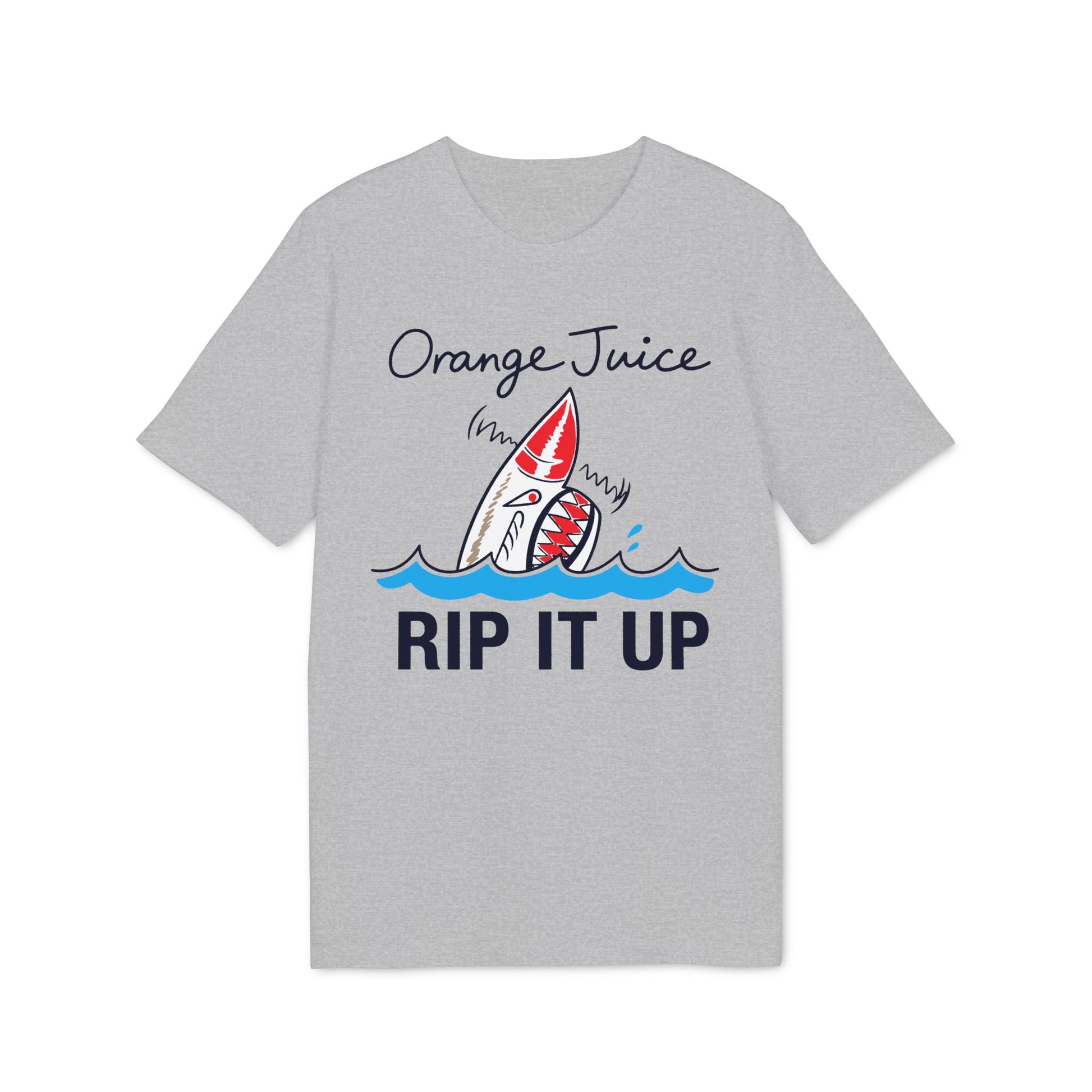 Grey t-shirt with "Orange Juice RIP IT UP" text and a shark emerging from waves.