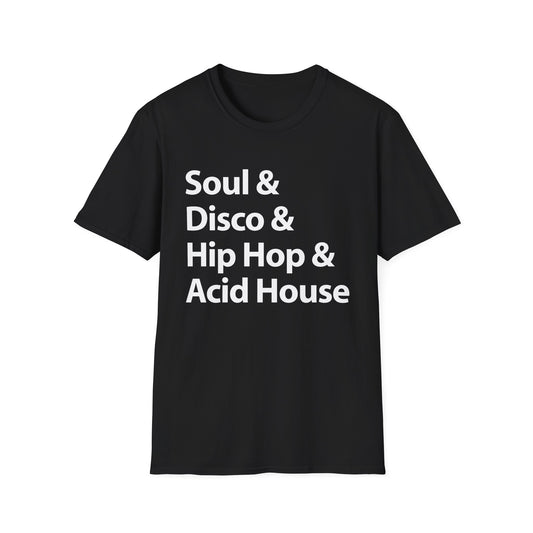 Soul Disco Hip Hop Acid House T Shirt
