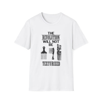 Revolution Will Not Be Texturised T Shirt