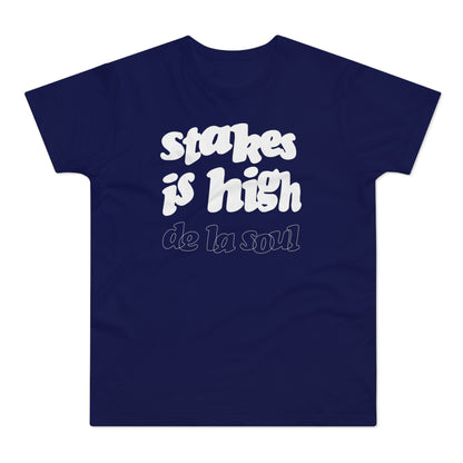 Stakes Is High De La Soul T Shirt (Standardgewicht)