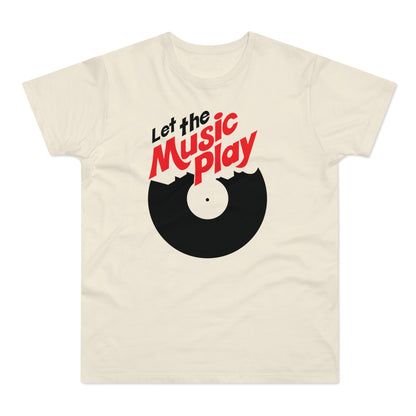 Let The Music Play T Shirt (Standardgewicht)