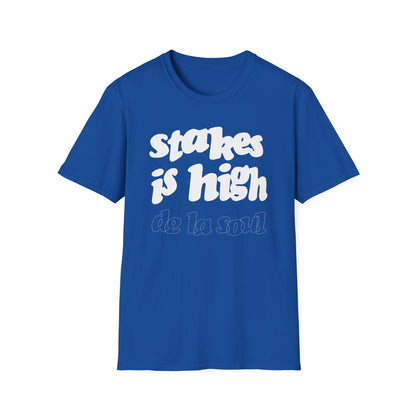 Stakes Is High De La Soul T Shirt - Leichtes
