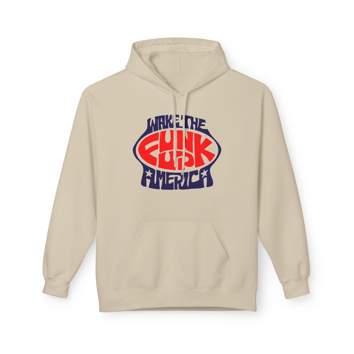 Wake The Funk Up Hoodie