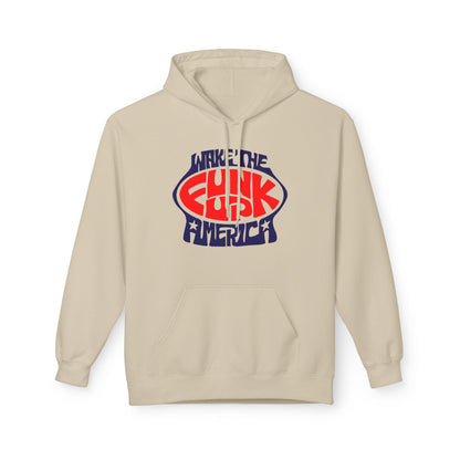 Wake The Funk Up Hoodie