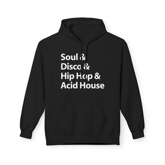 Soul Disco Hip Hop Acid House Hoodie