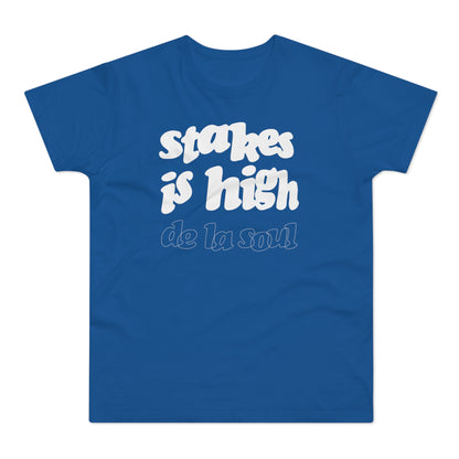 Stakes Is High De La Soul T Shirt (Standardgewicht)