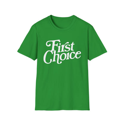 First Choice T-Shirt
