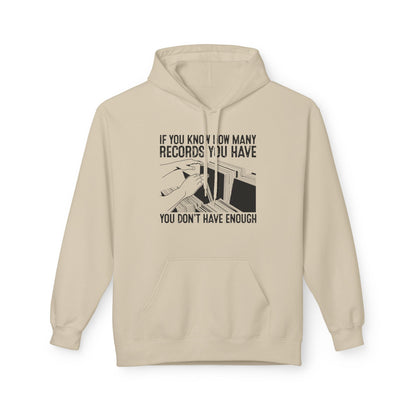 If You Know How Many Records You Have Hoodie
