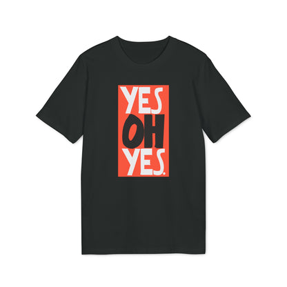 Yes Oh Yes Bio-T-Shirt (Premium Qualität)