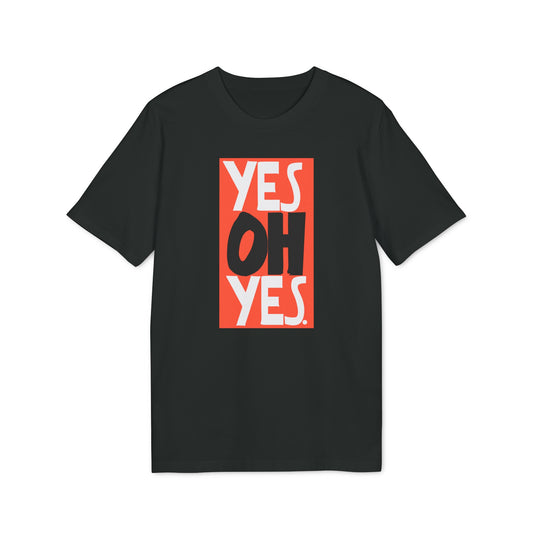 Yes Oh Yes Bio-T-Shirt (Premium Qualität)