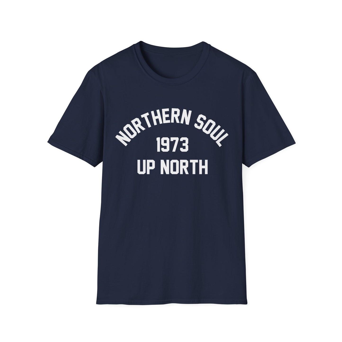 Northern Soul Up North 1973 T Shirt - Leichtes