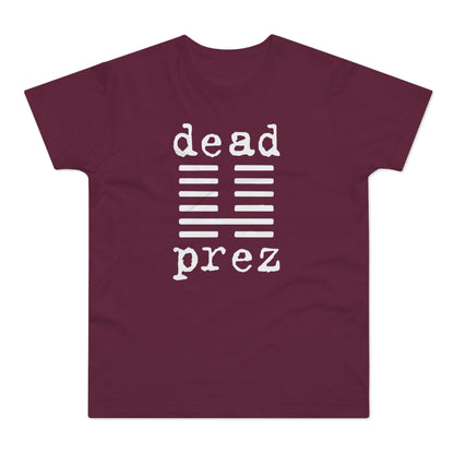 Dead Prez T Shirt (Standardgewicht)