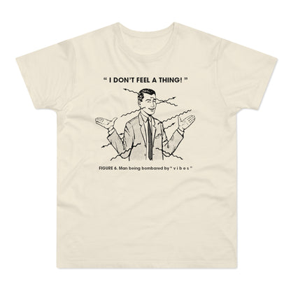 Bombarded By Vibes T Shirt (Standardgewicht)