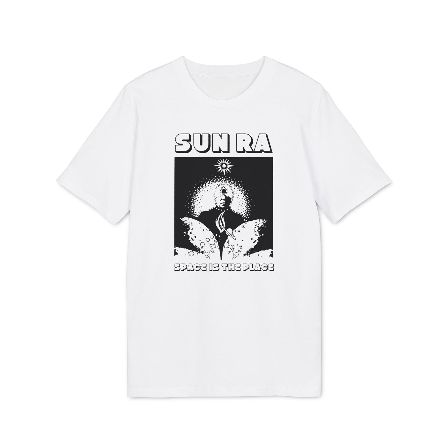 White t-shirt with "SUN RA" and "SPACE IS THE PLACE" text and graphic.
