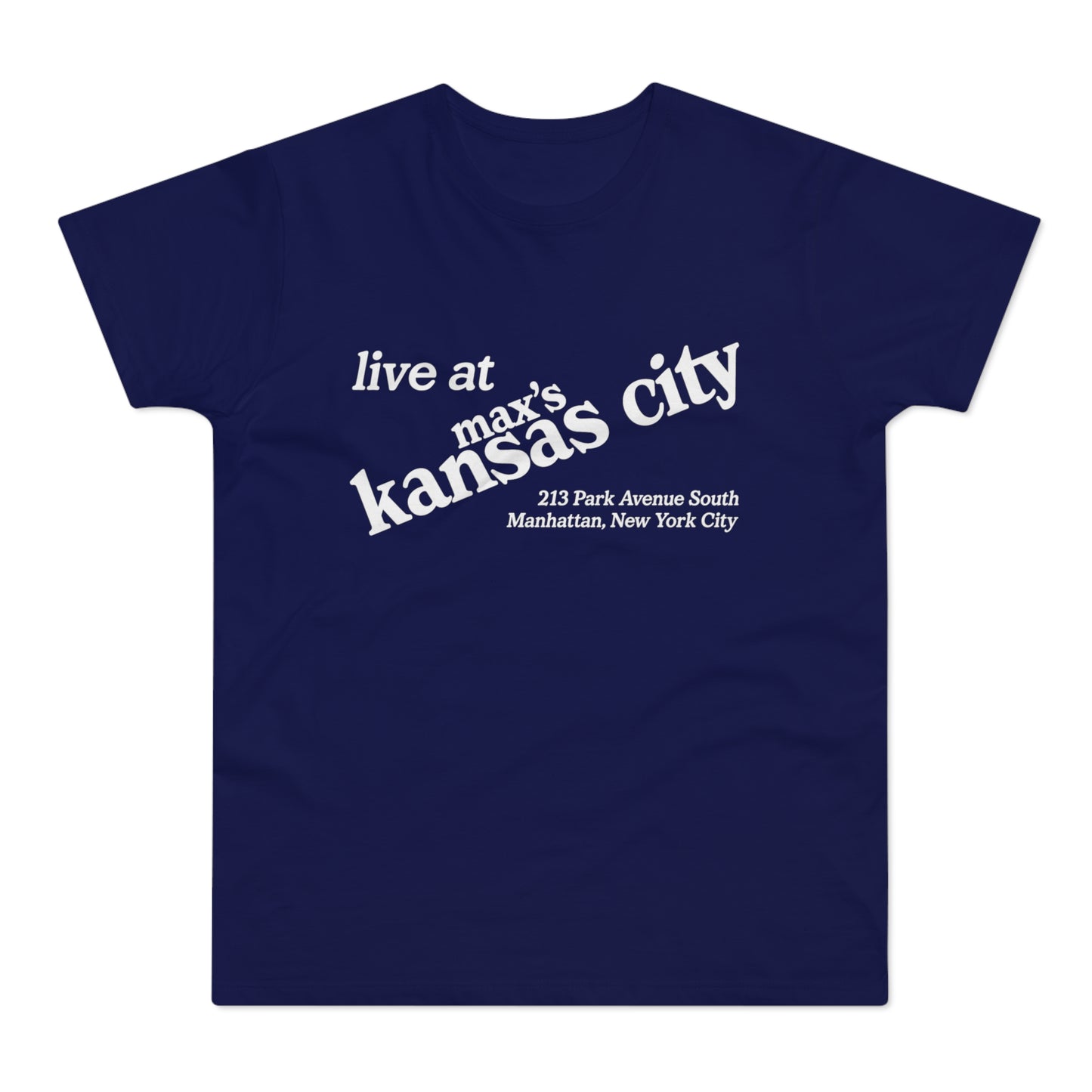 Navy t-shirt with white text "live at max's kansas city" and address.