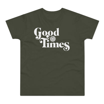 Good Times T Shirt (Standardgewicht)